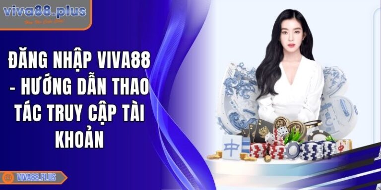 đăng nhập Viva88