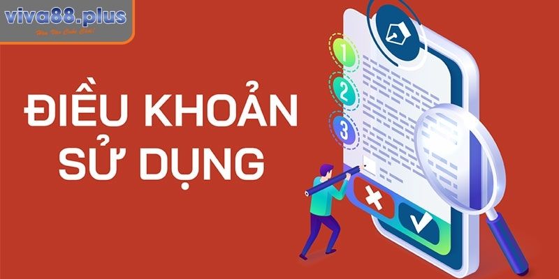 Điều khoản sử dụng Viva88 các cá nhân được tham gia nhà cái
