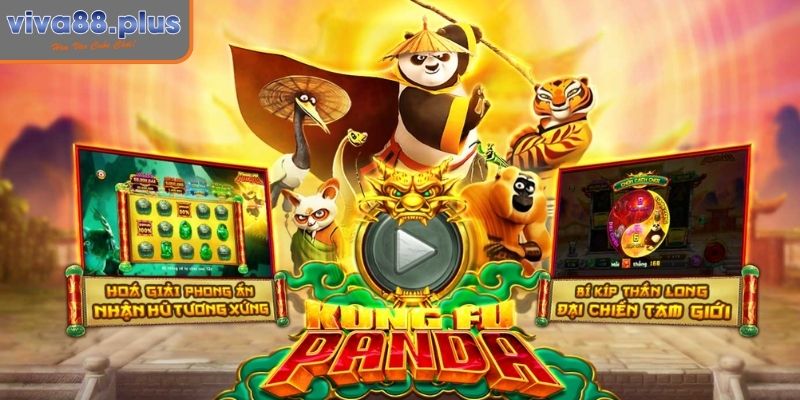 Khám phá game nổ hũ Kungfu Panda Viva88
